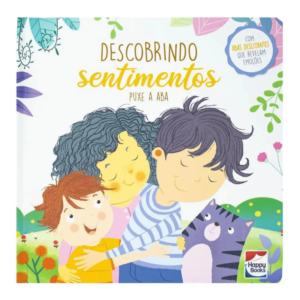 Descobrindo os Sentimentos - Puxe a Aba