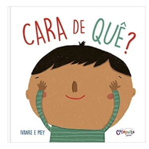 Livro Cara de Quê?