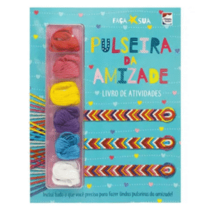 Faça Sua Pulseira da Amizade