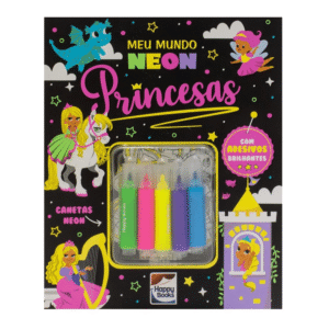 Meu Mundo Neon Princesas